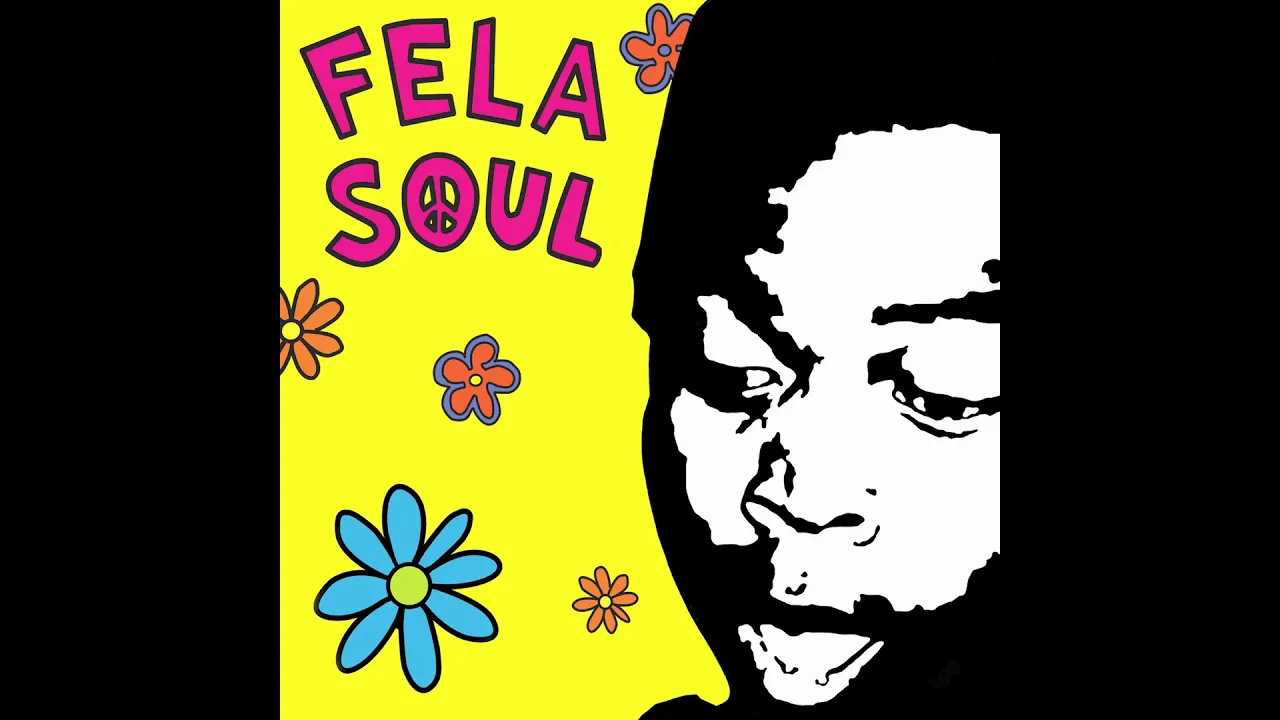 Fela Kuti & De La Soul - Fela Soul (Full Album) [HD]